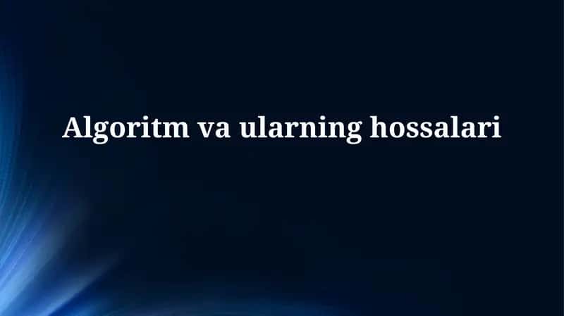 Algoritm vaularning hossalari