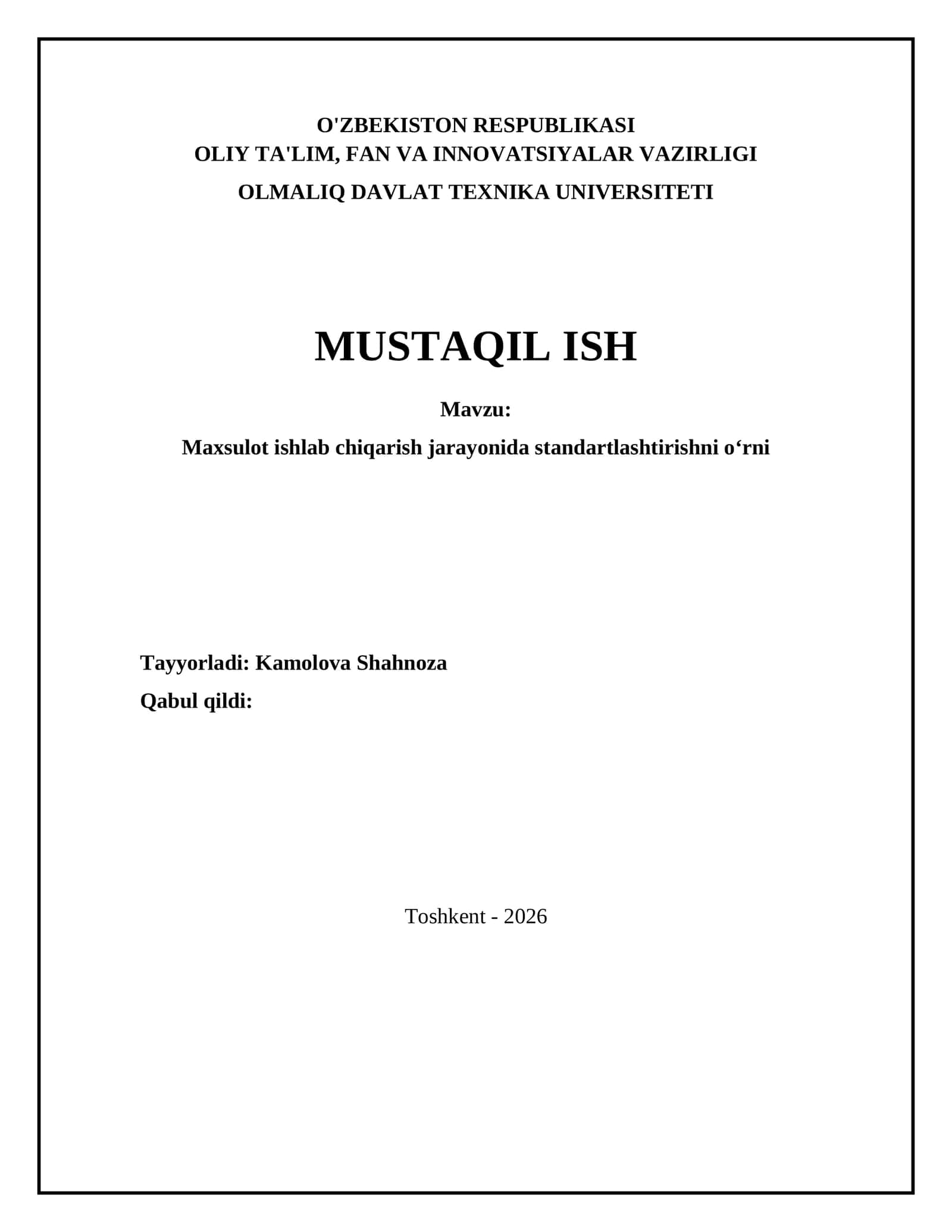 Maxsulot ishlab chiqarish jarayonida standartlashtirishni oʻrni