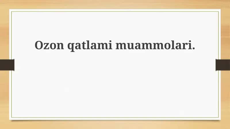 Ozon qatlamimuammolari