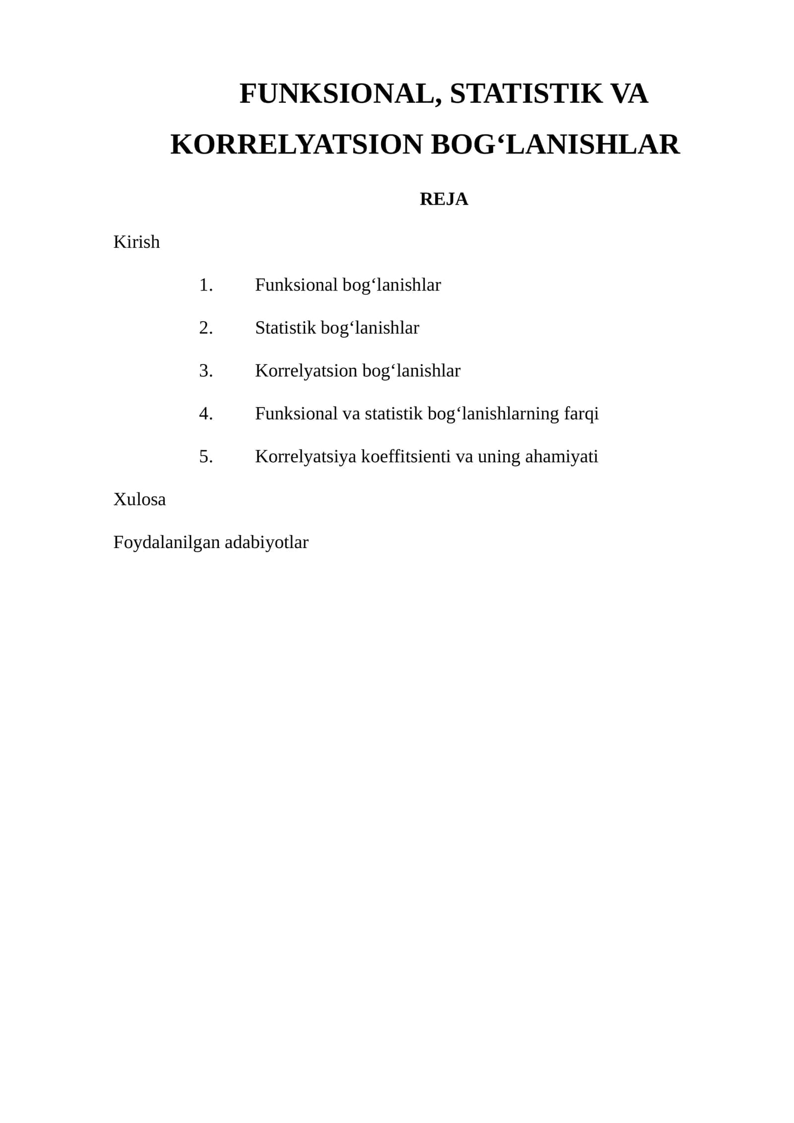 FUNKSIONAL, STATISTIK VA KORRELYATSION BOG‘LANISHLAR