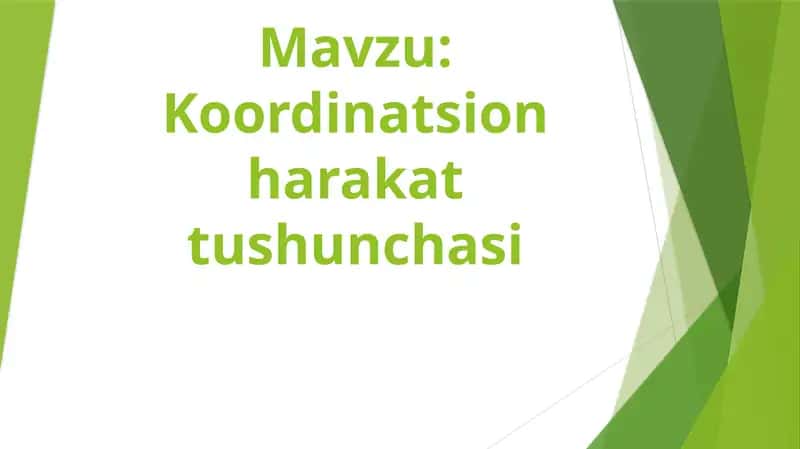 Koordinatsion harakat tushunchasi