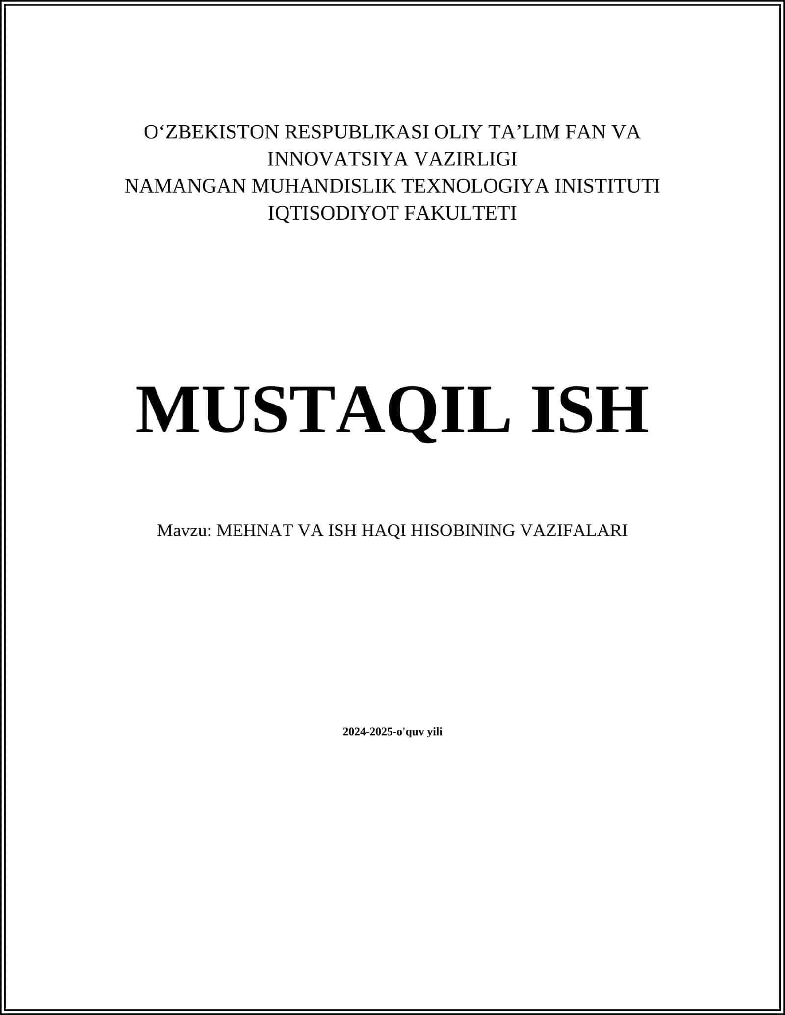 MEHNAT VA ISH HAQI HISОBINING VAZIFALARI