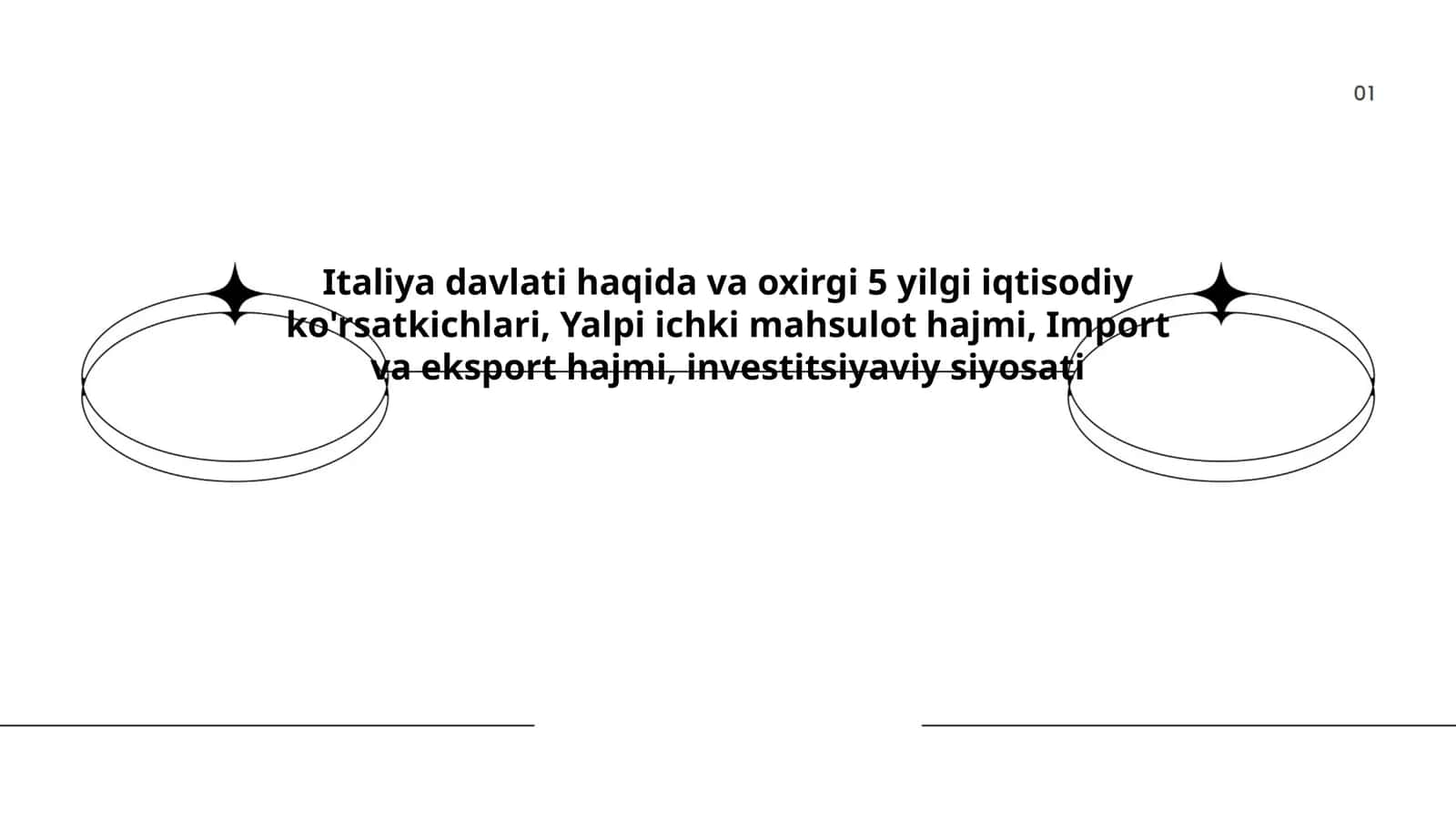 Italiya davlati haqida va oxirgi 5 yilgi iqtisodiy ko'rsatkichlari, Yalpi ichki mahsulot hajmi, Import va eksport hajmi, investitsiyaviy siyosati
