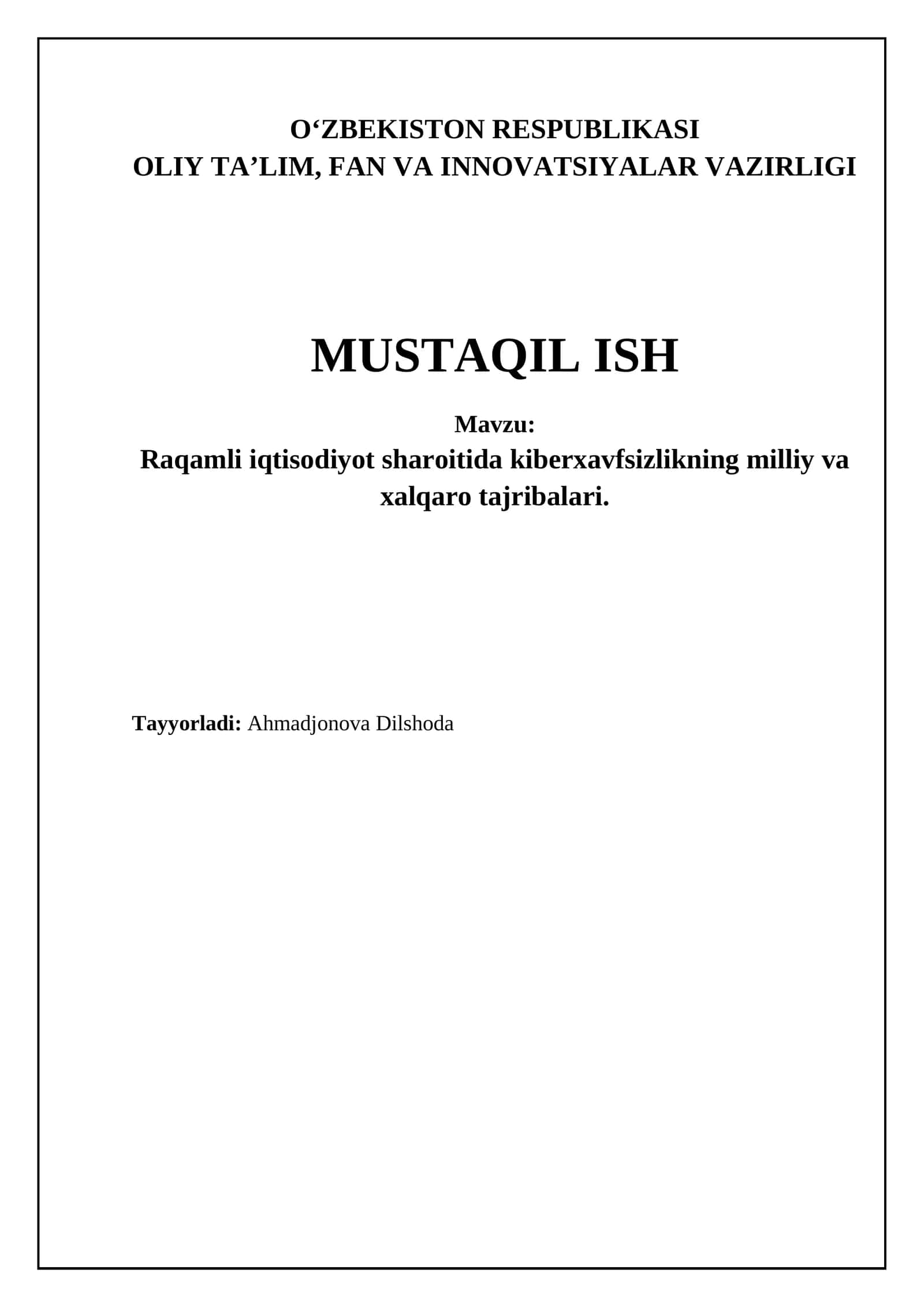 Raqamli iqtisodiyotda kiberxavfsizlikning nazariy va huquqiy asoslari