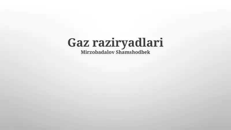 Gaz raziryadlari