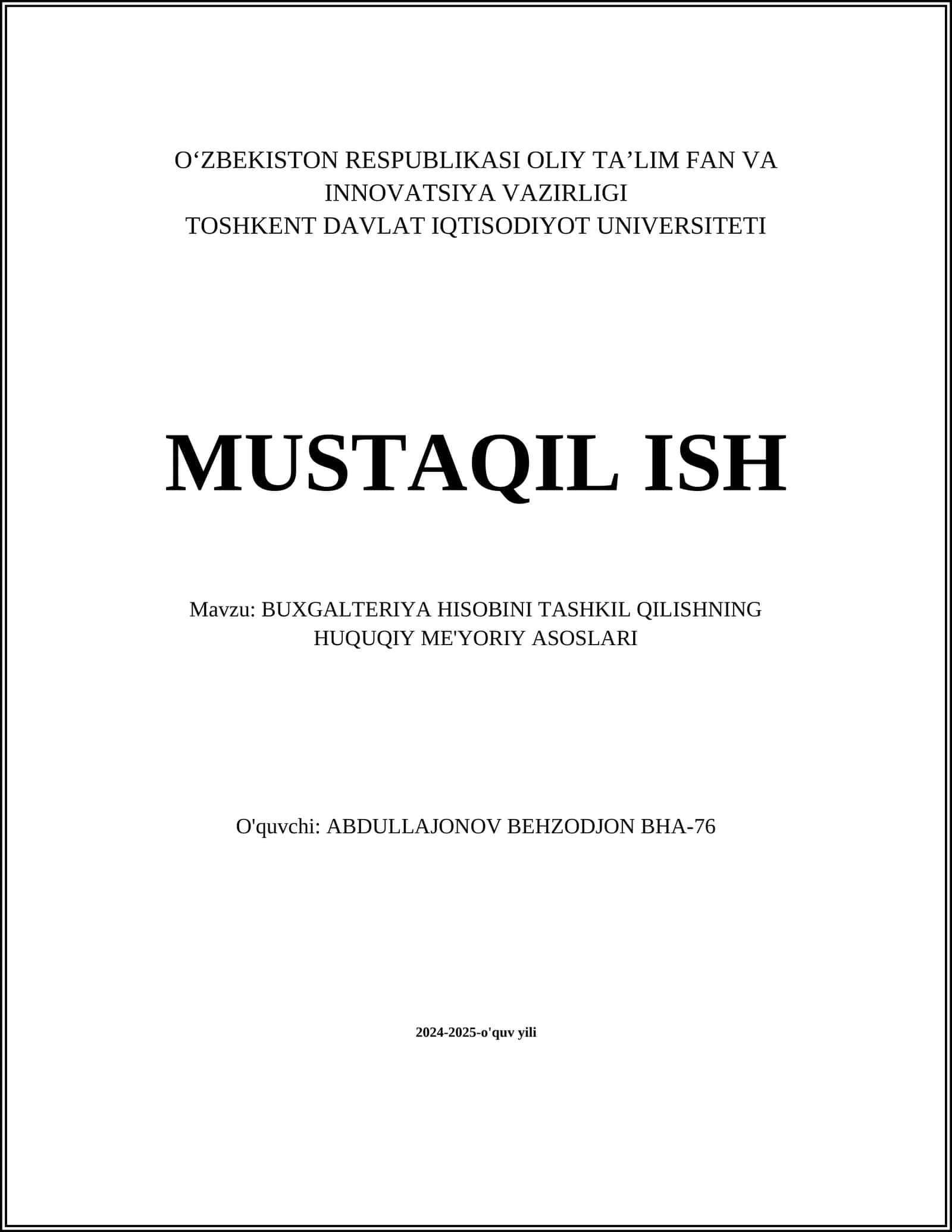 BUXGALTERIYA HISOBINI TASHKIL QILISHNING HUQUQIY ME'YORIY ASOSLARI