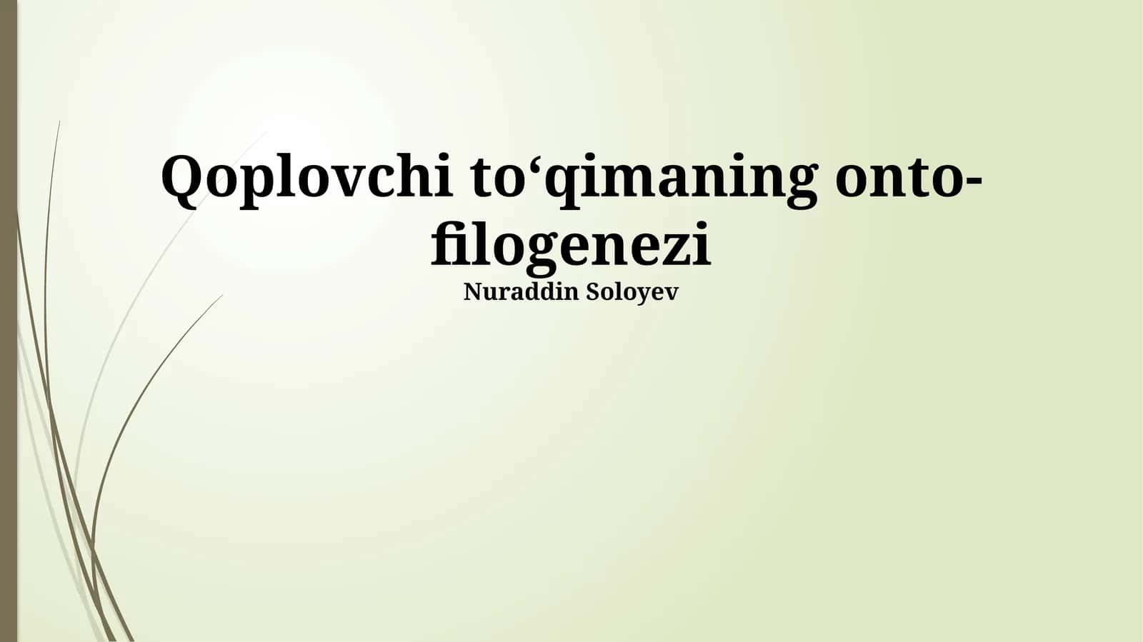 Suzuvchi To'qimaning Filogenezi