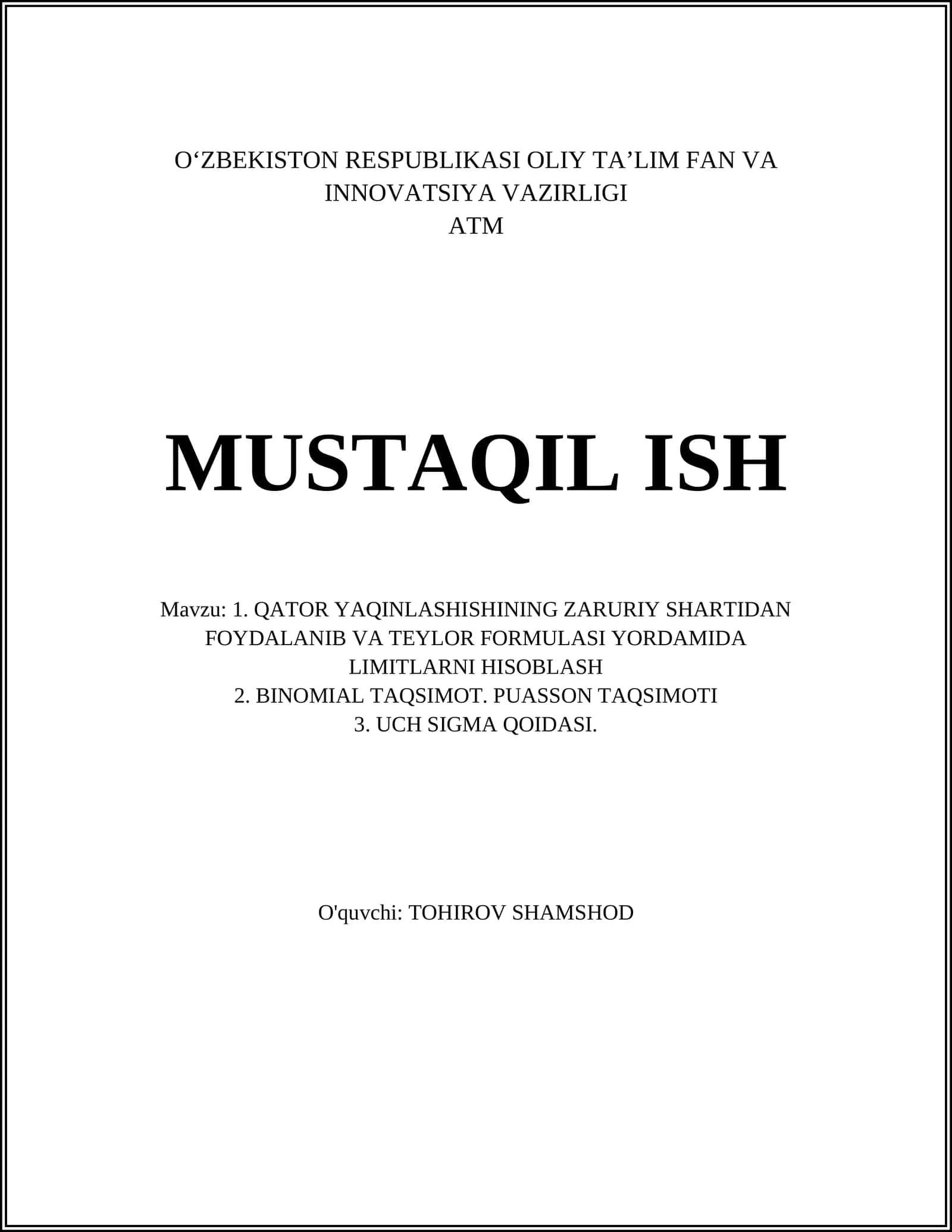 QATOR YAQINLASHISHINING ZARURIY SHARTIDAN FOYDALANIB VA TEYLOR FORMULASI YORDAMIDA LIMITLARNI HISOBLASH
