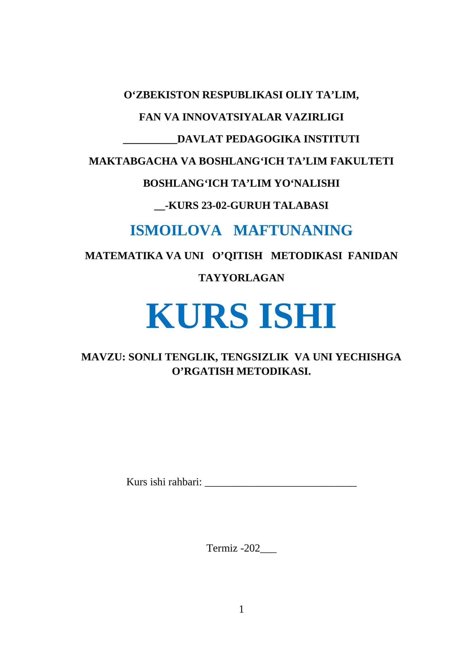 SONLI TENGLIK, TENGSIZLIK VA UNI YECHISHGA O’RGATISH METODIKASI