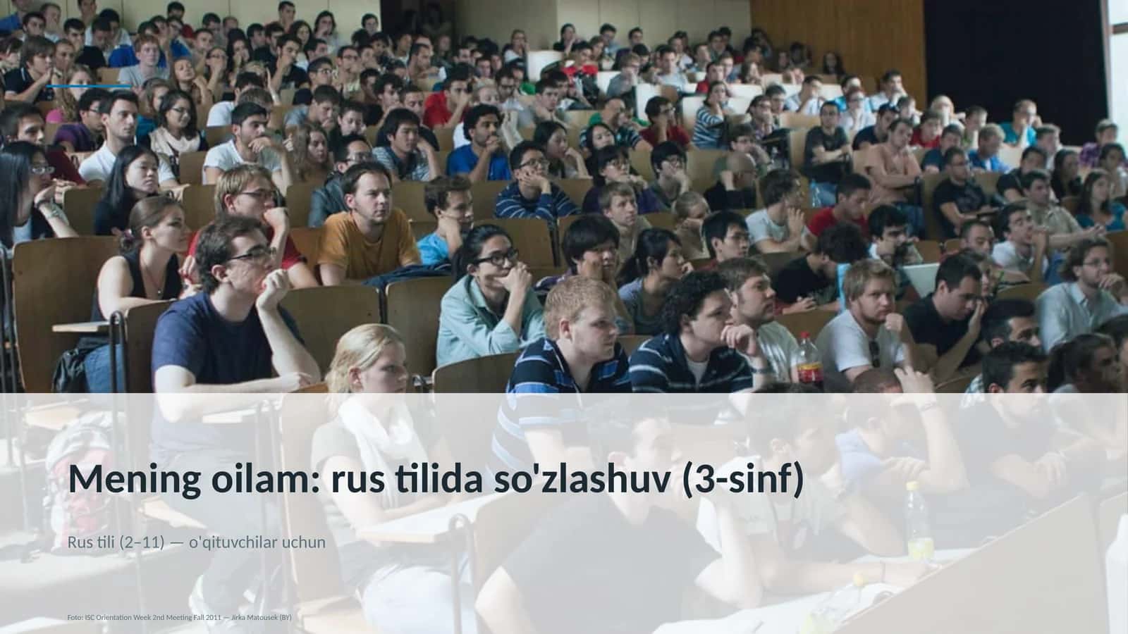 Mening oilam: rus tilida so'zlashuv (3-sinf)