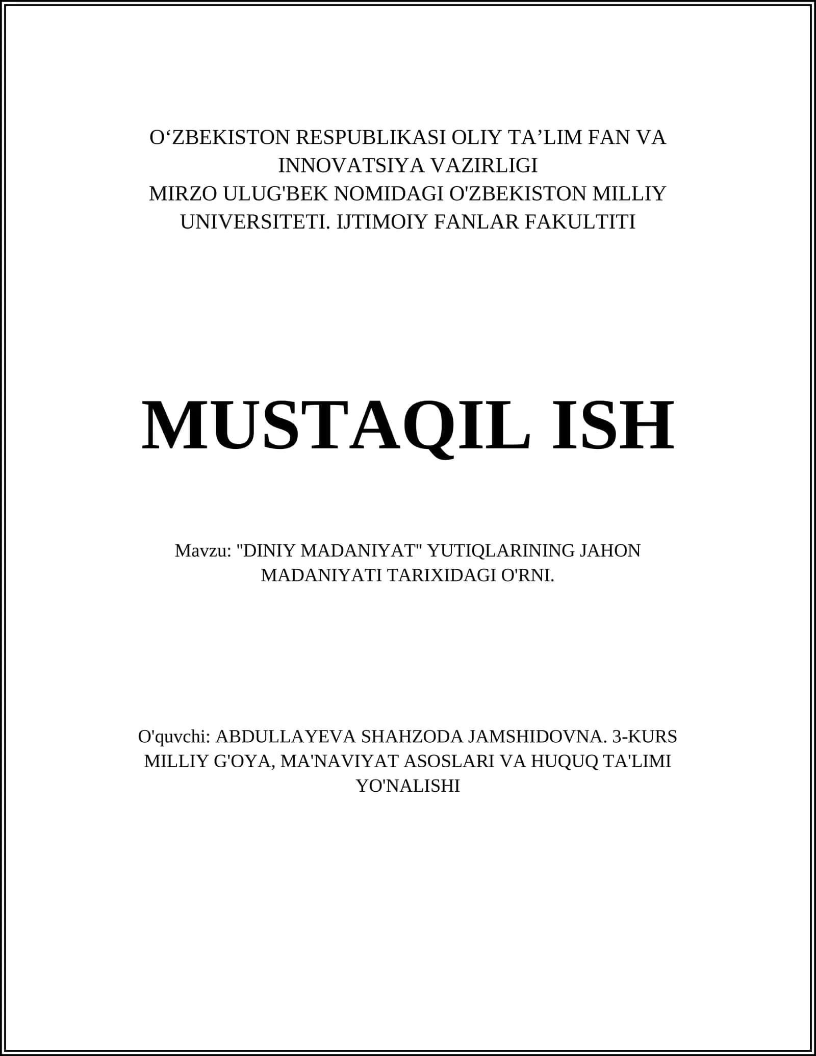 ''DINIY MADANIYAT'' YUTIQLARINING JAHON MADANIYATI TARIXIDAGI O'RNI