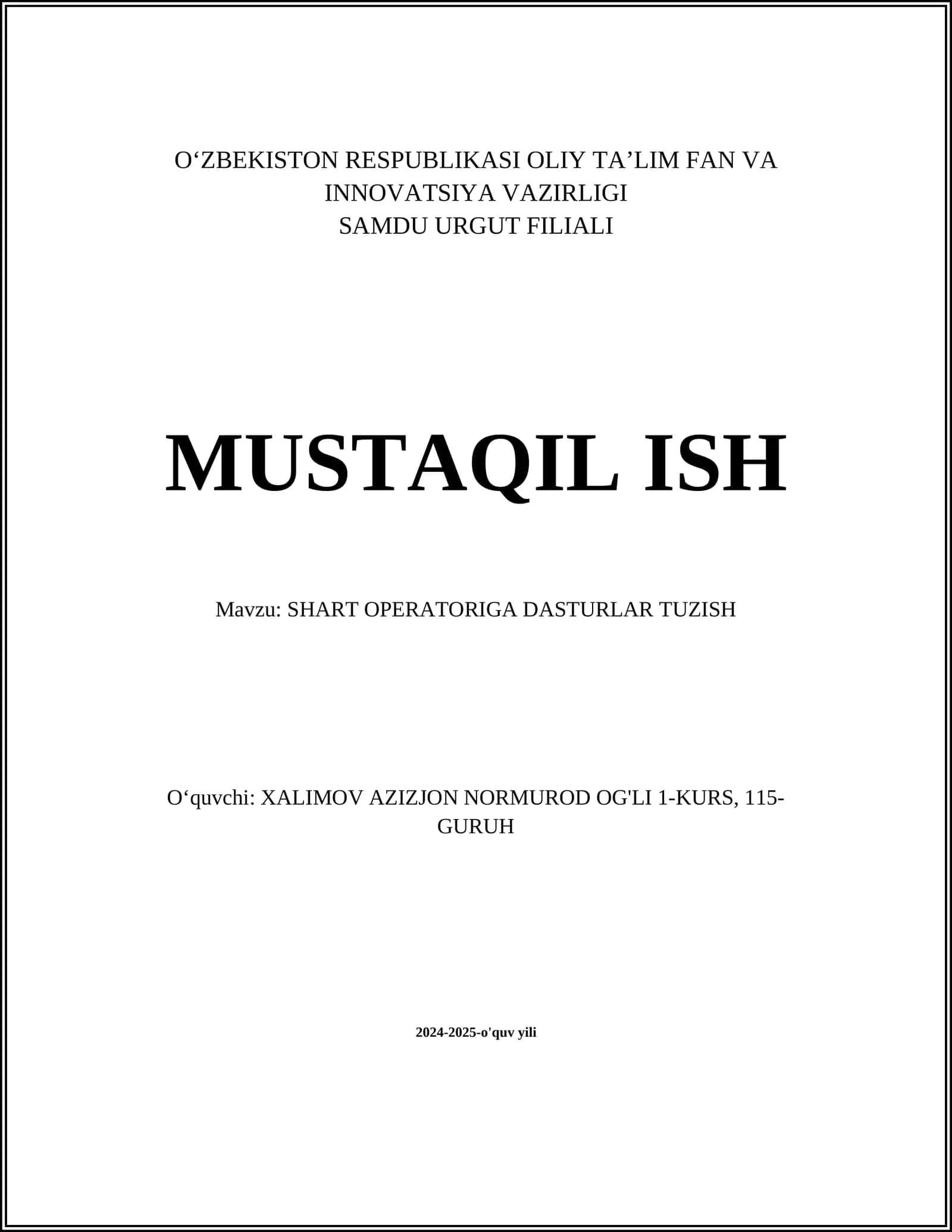 SHART OPERATORIGA DASTURLAR TUZISH