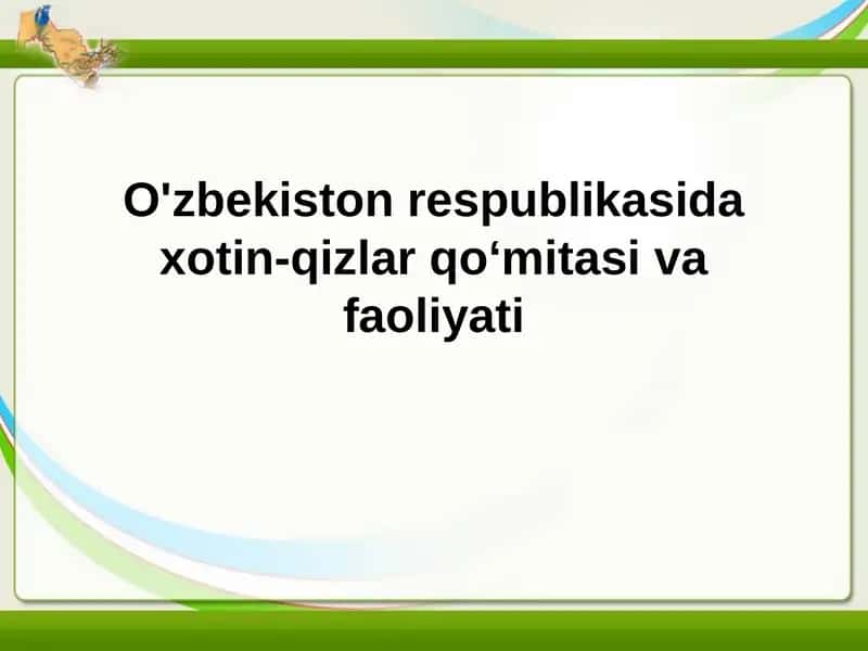 O'zbekiston Respublikasi xotin-qizlar qo'mitasi faoliyati