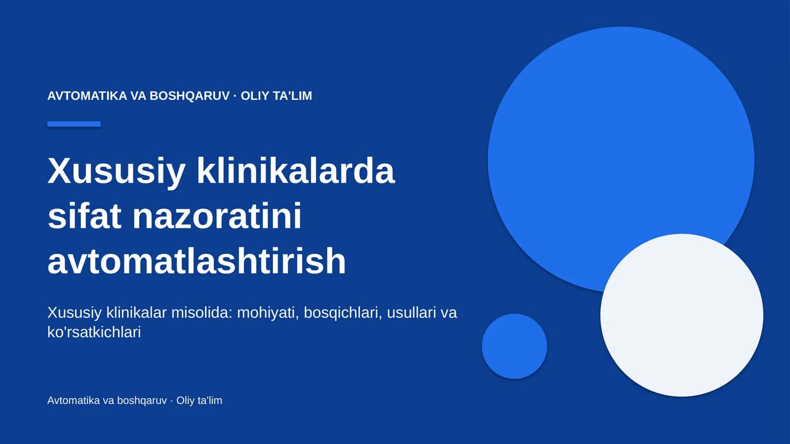 Xususiy klinikalarda sifat nazoratini avtomatlashtirish