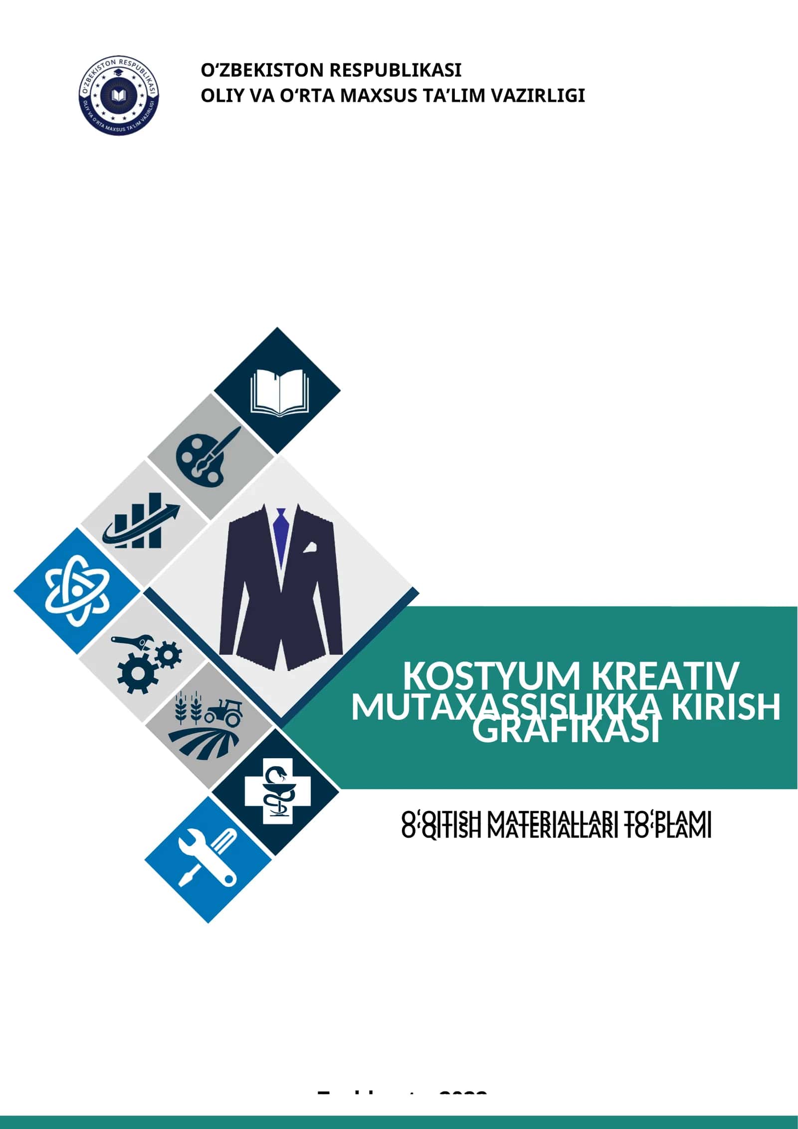 "Kostyum kreativ grafikasi" fanidan O'QITISH MATERIALLARI