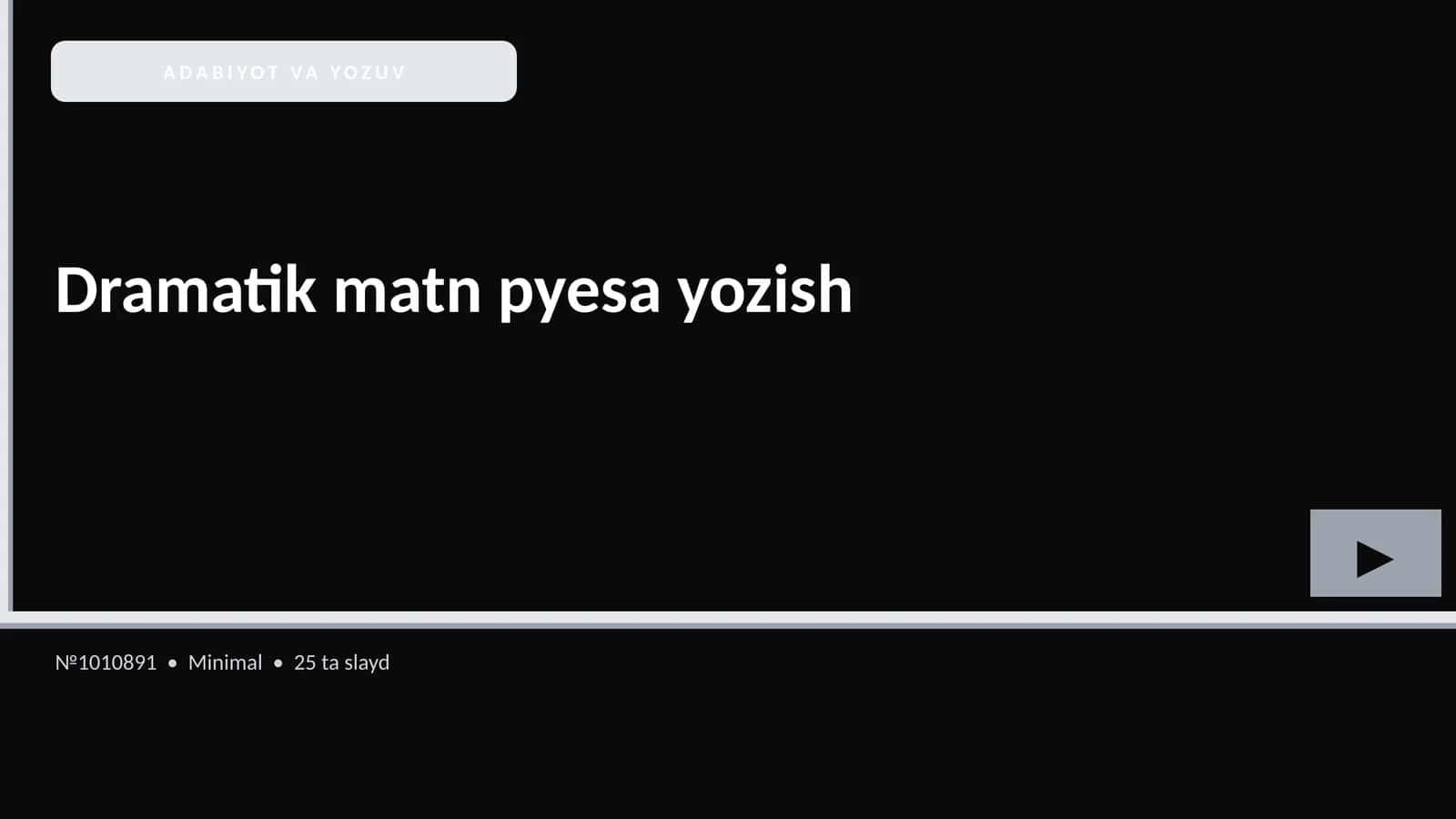 Dramatik matn pyesa yozish