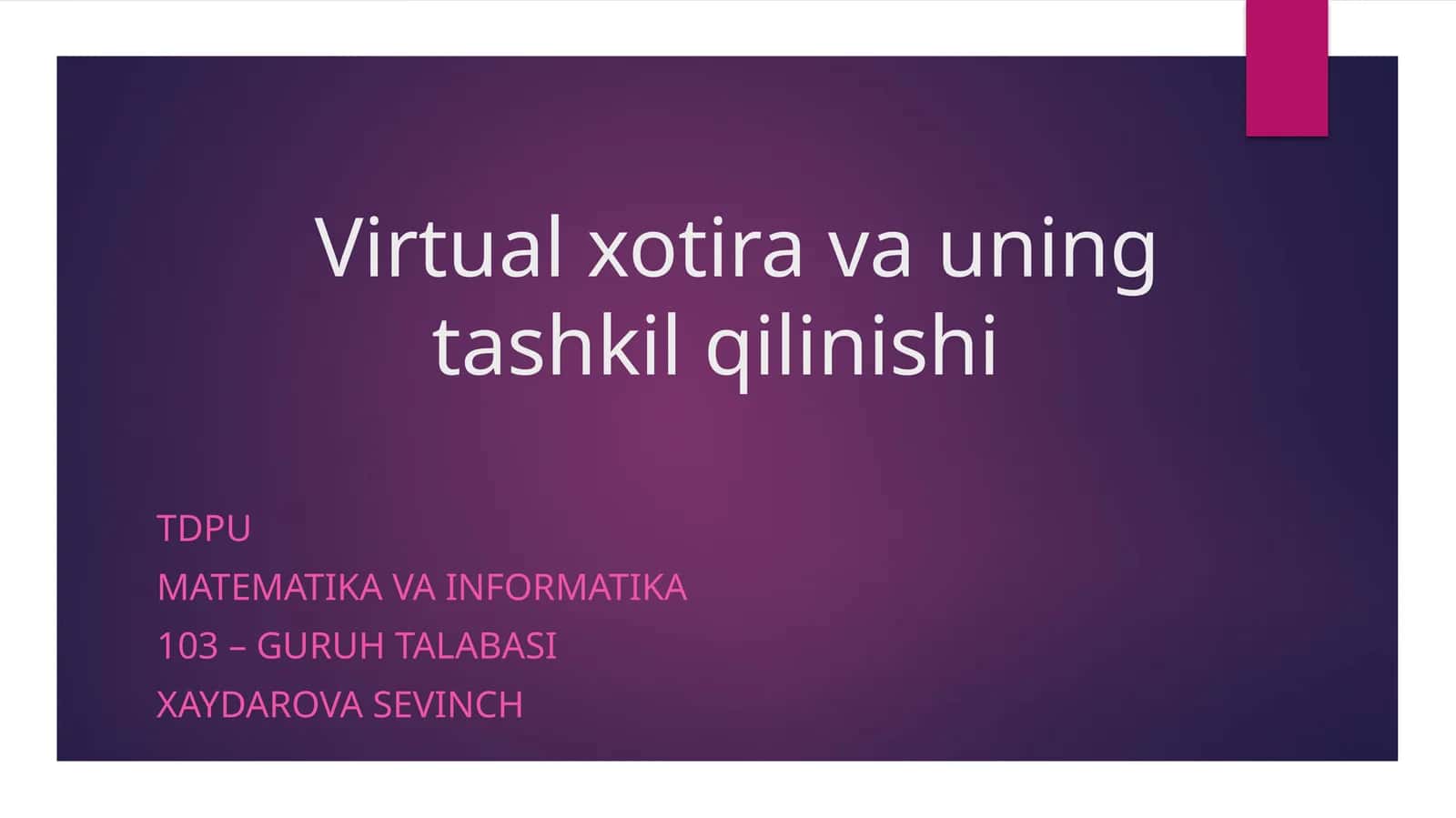 Virtual xotira va uning tashkil qilinishi