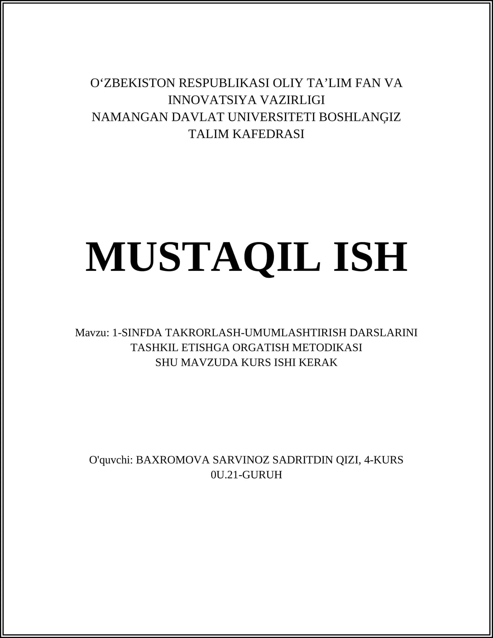1-SINFDA TAKRORLASH-UMUMLASHTIRISH DARSLARINI TASHKIL ETISHGA ORGATISH METODIKASI