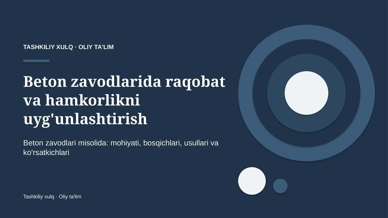 Beton zavodlarida raqobat va hamkorlikni uyg'unlashtirish