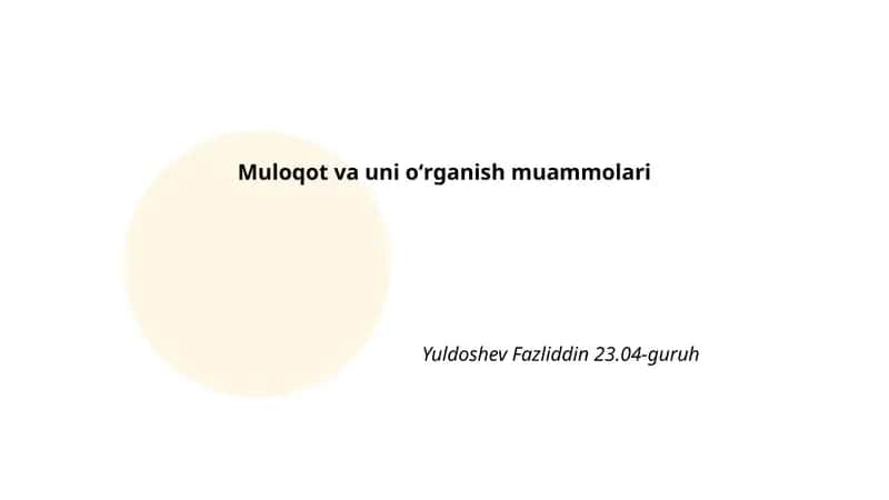Muloqot va uni oʻrganish muammolari