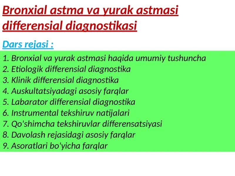 Bronxial astma va yurak astmasi differensial diagnostikasi