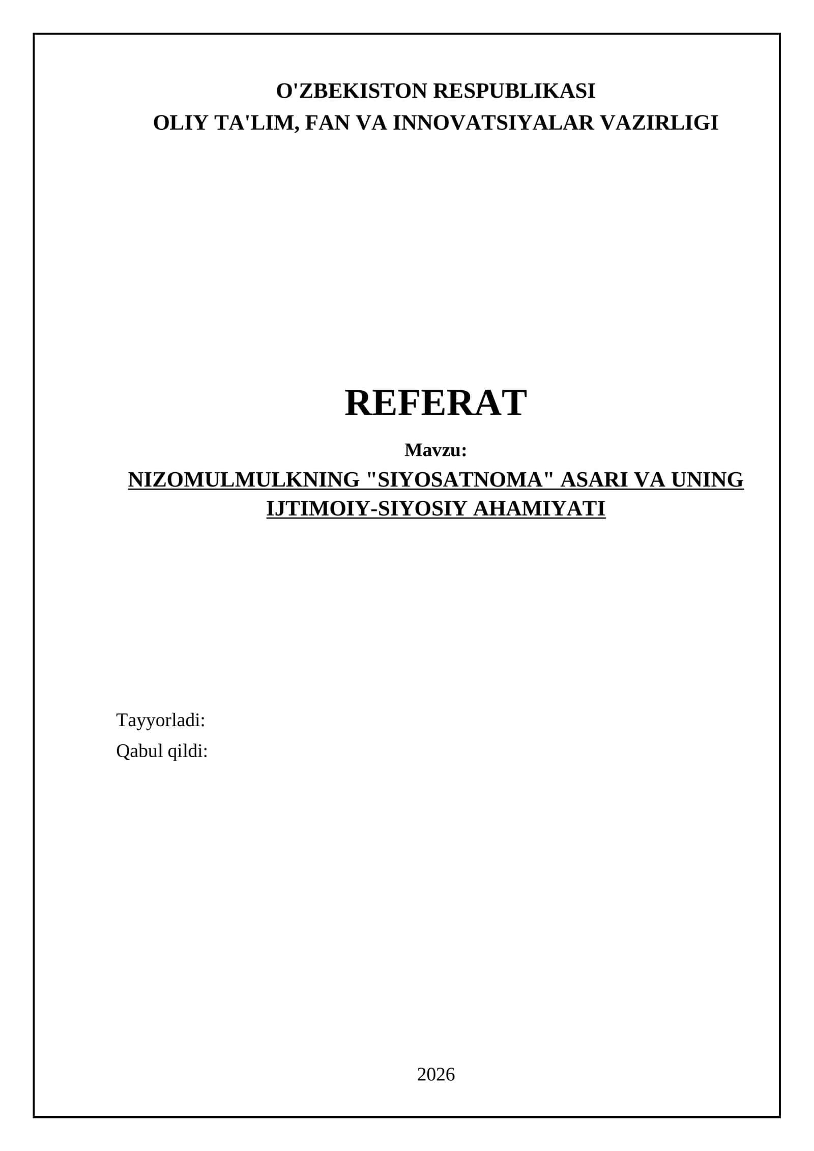 NIZOMULMULKNING "SIYOSATNOMA" ASARI VA UNING IJTIMOIY-SIYOSIY AHAMIYATI