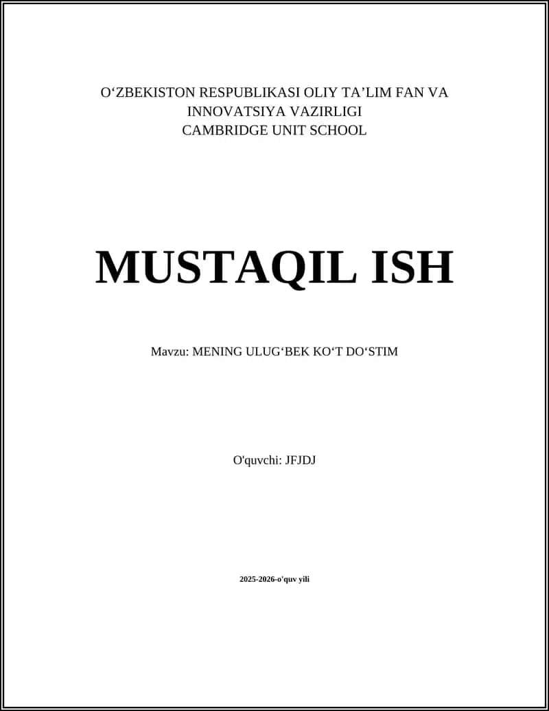 MENING ULUGʻBEK KOʻT DOʻSTIM