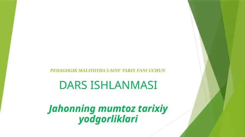 Jahonning mumtoz tarixiy yodgorliklari