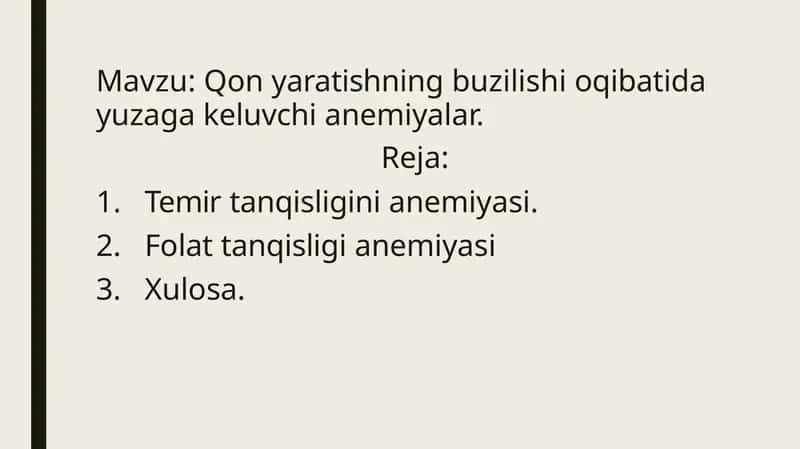 Qon yaratishning buzilishi oqibatida yuzaga keluvchi anemiyalar