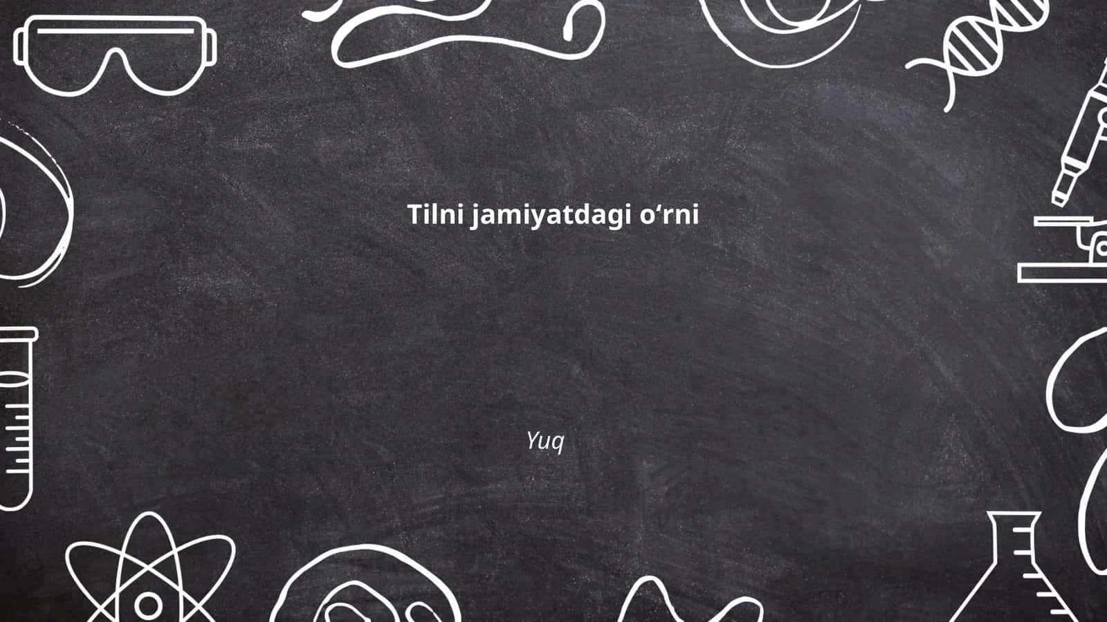 Tilning jamiyatdagi kommunikativ vazifasi