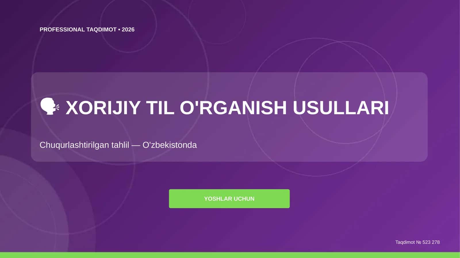 XORIJIY TIL O'RGANISH USULLARI