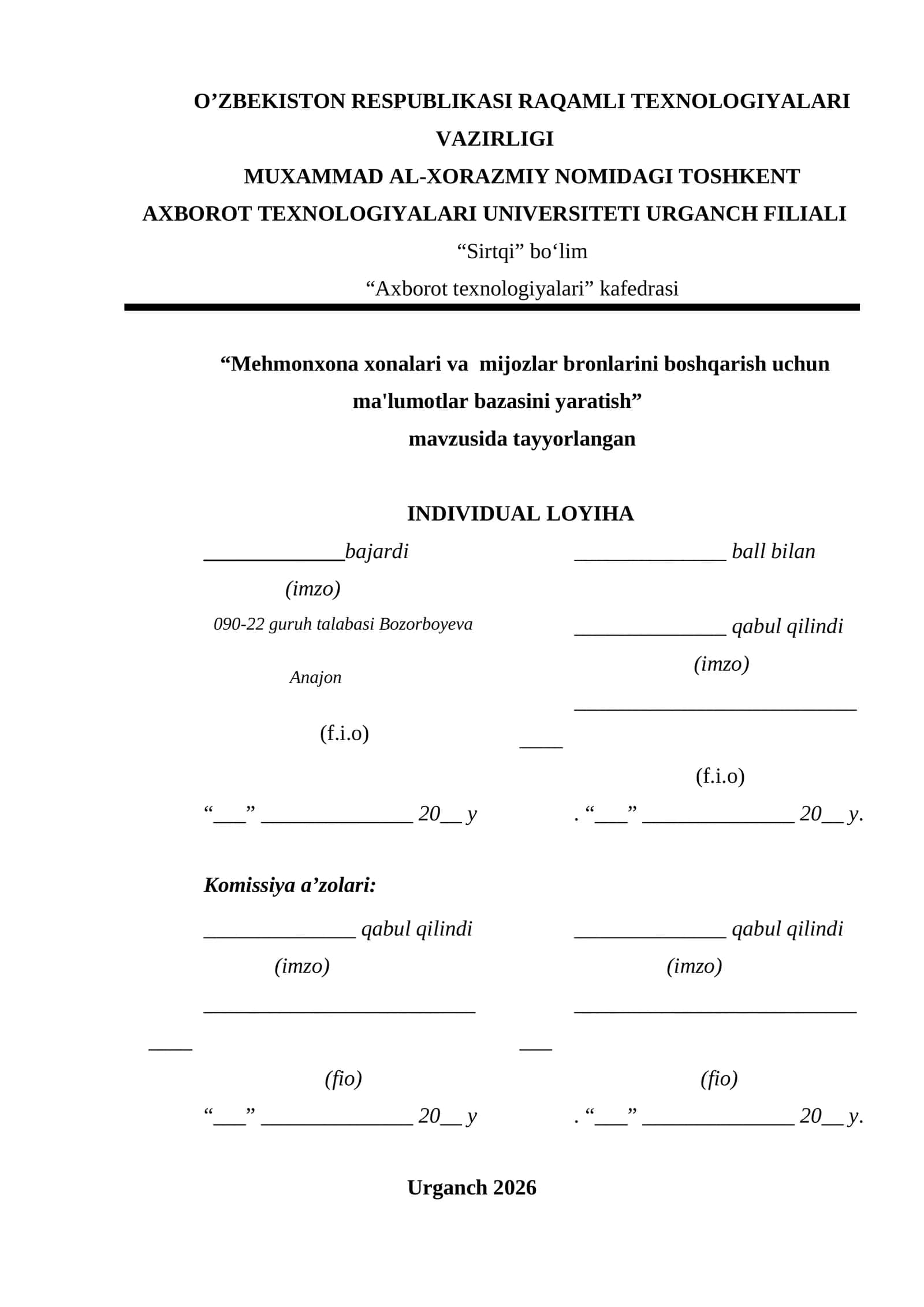 Mehmonxona xonalari va mijozlar bronlarini boshqarish uchun ma'lumotlar bazasini yaratish