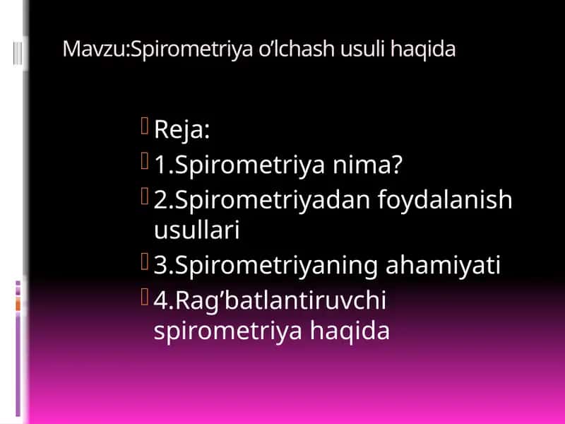 Spirometriyao’lchashusulihaqida