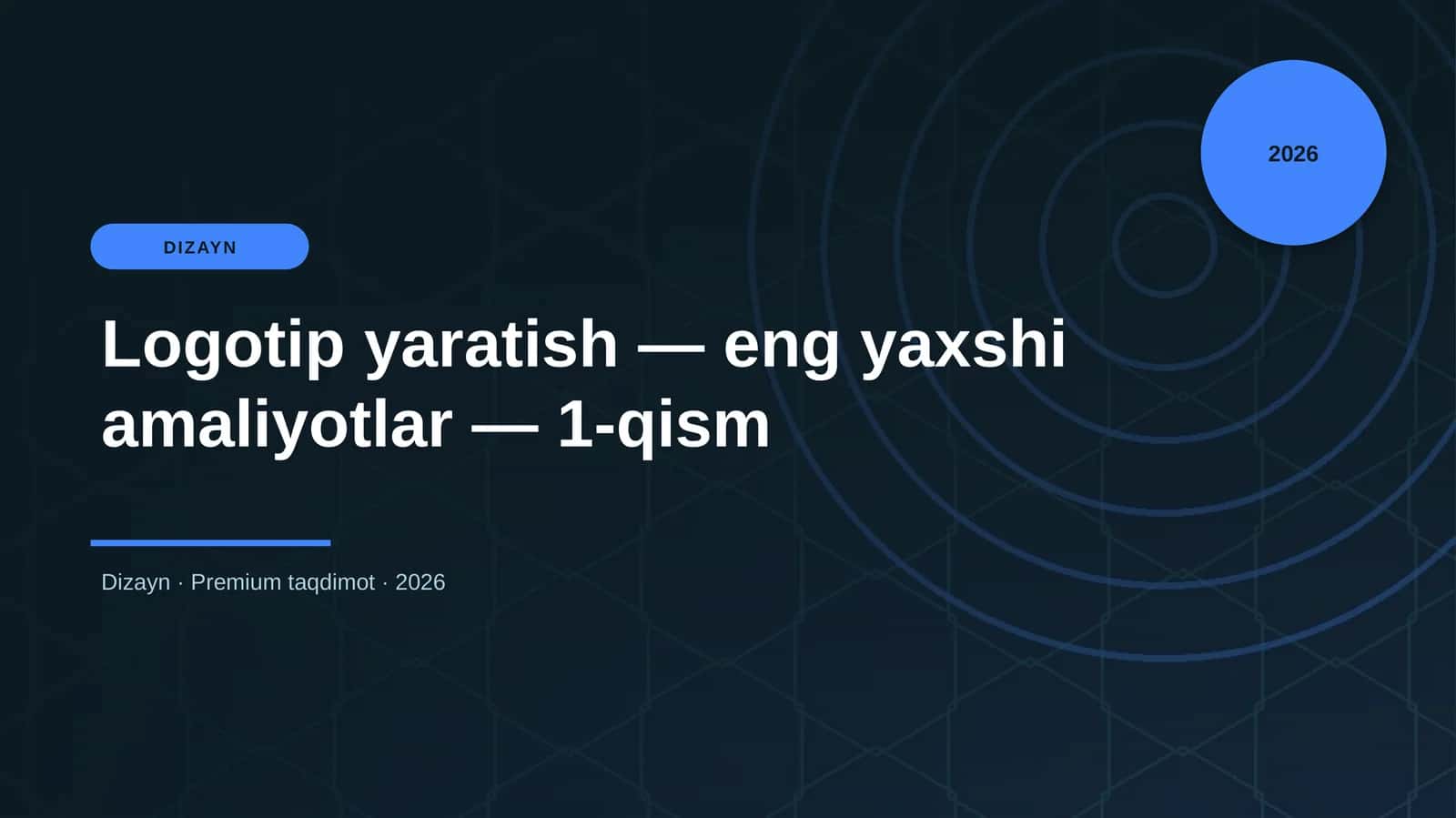 Logotip yaratish — eng yaxshi amaliyotlar — 1-qism