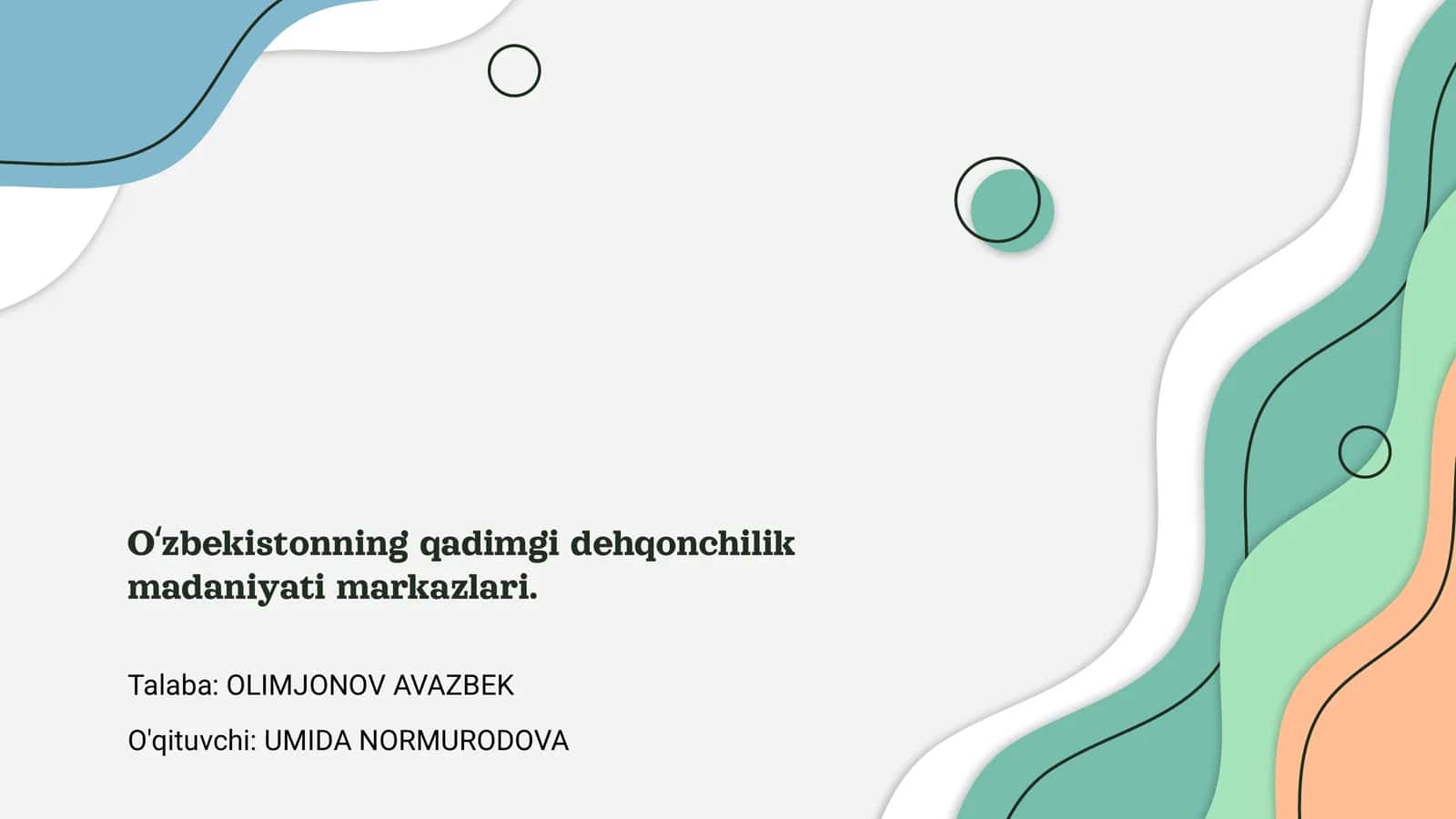 Oʻzbekistonning qadimgi dehqonchilik madaniyati markazlari