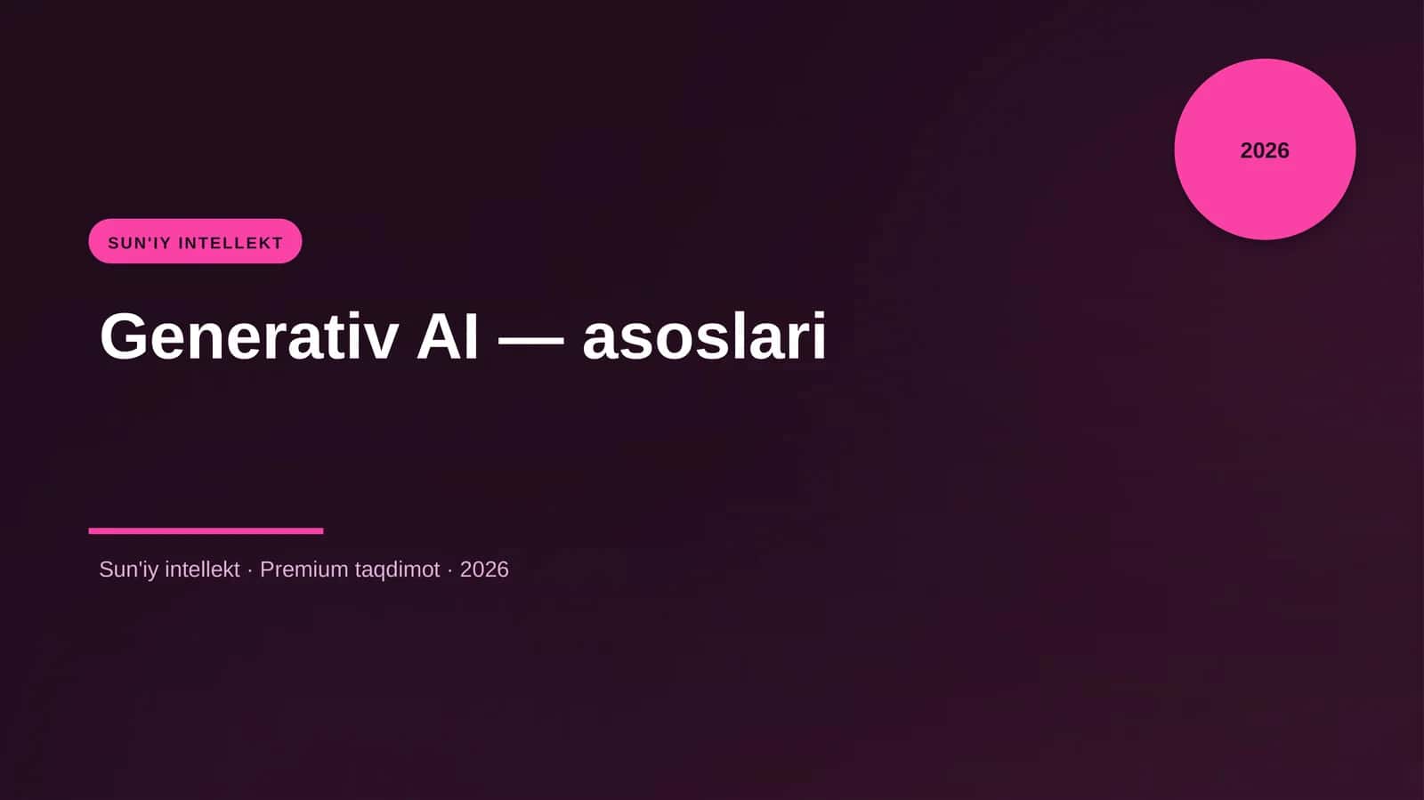 Generativ AI — asoslari