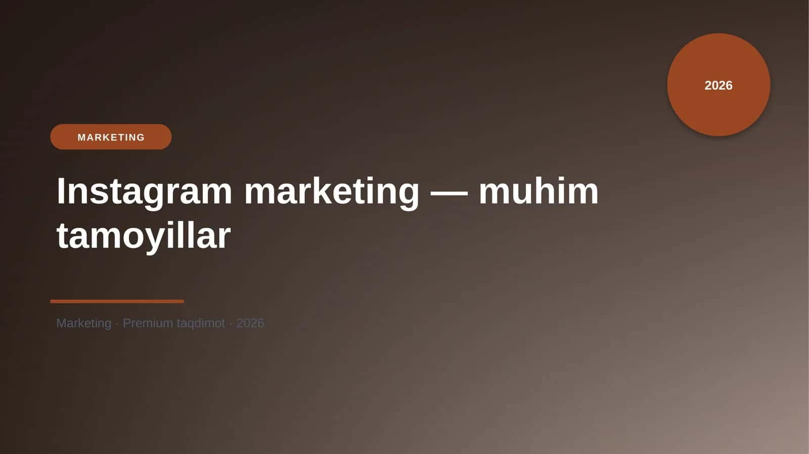 Instagram marketing — muhim tamoyillar