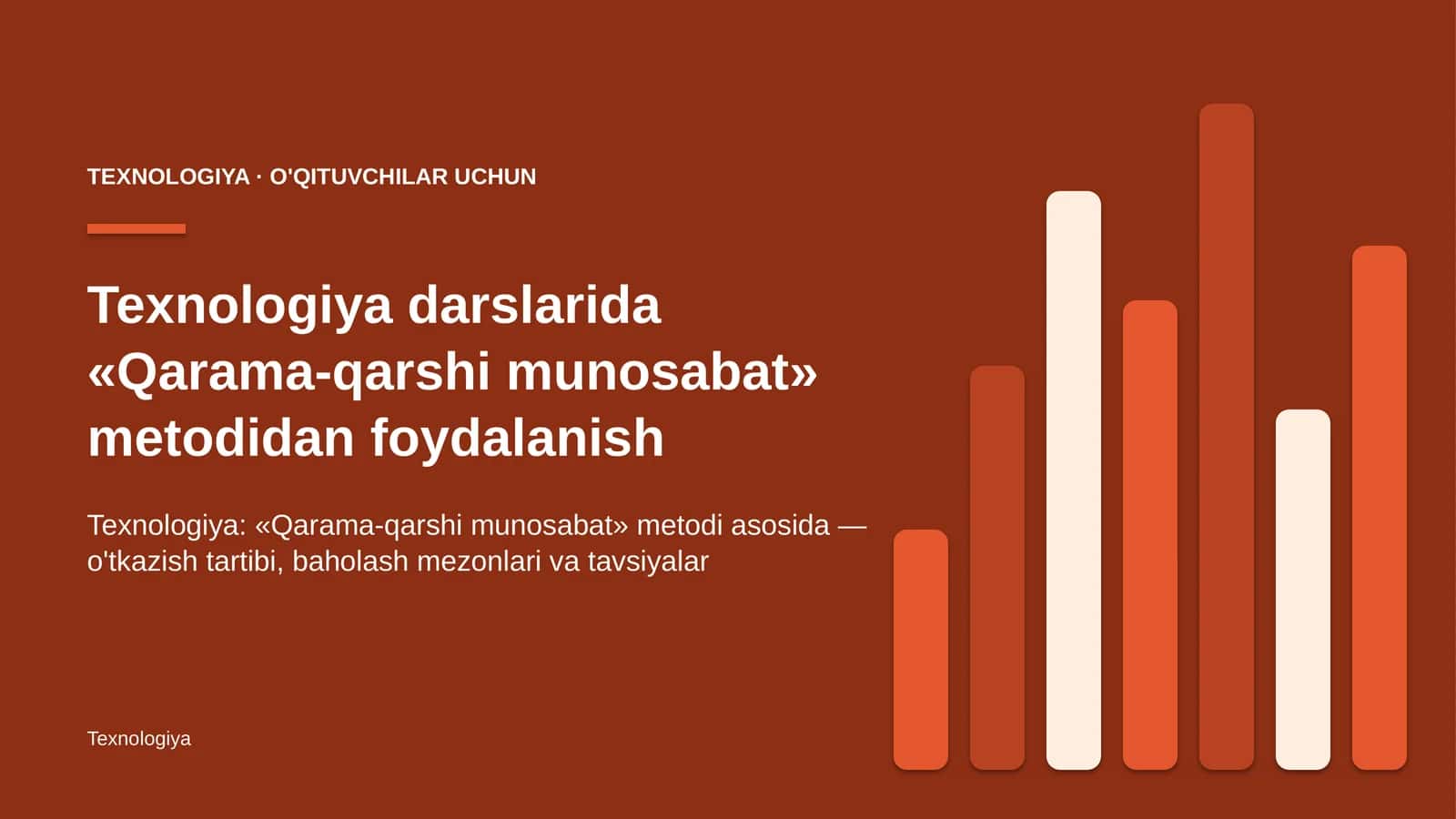 texnologiya darslarida qarama qarshi munosabat metodidan foydalanish 1125