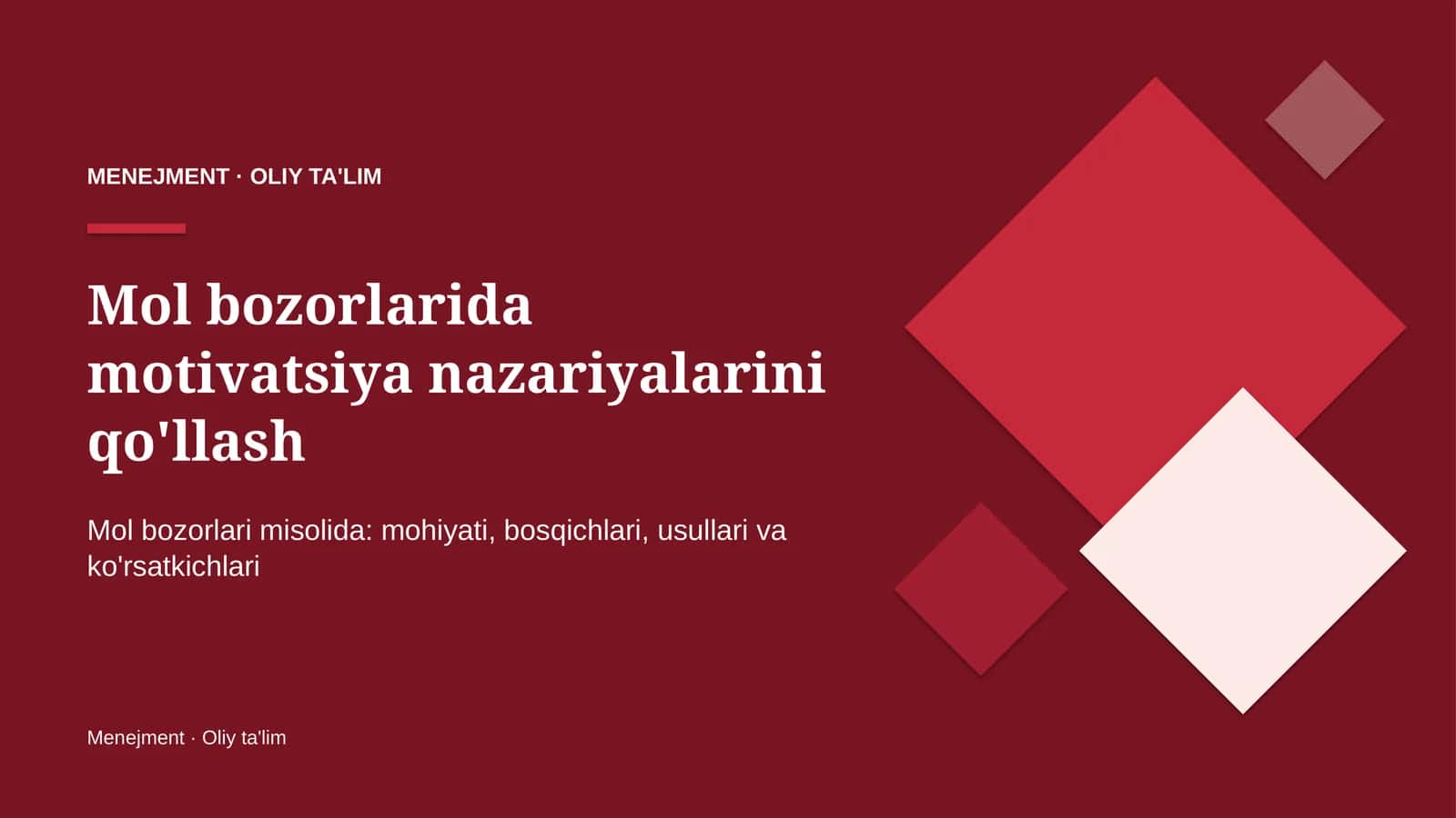 mol bozorlarida motivatsiya nazariyalarini qo'llash 6207