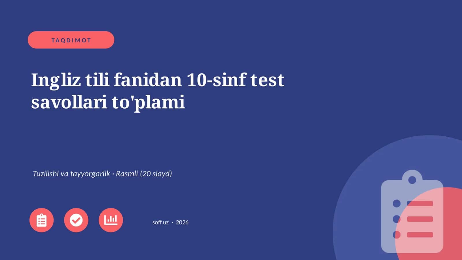 Ingliz tili fanidan 10-sinf test savollari to'plami