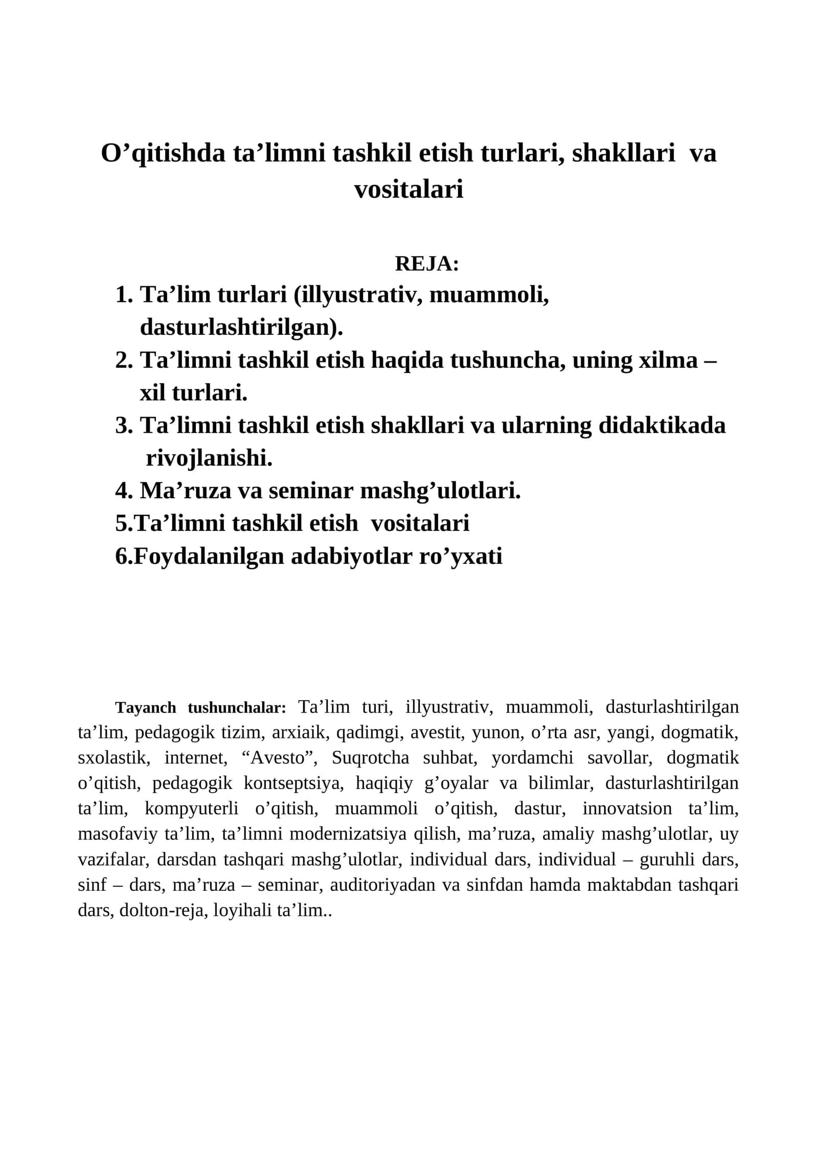 Ta'limni tashkil etish turlari, shakllari va vositalari