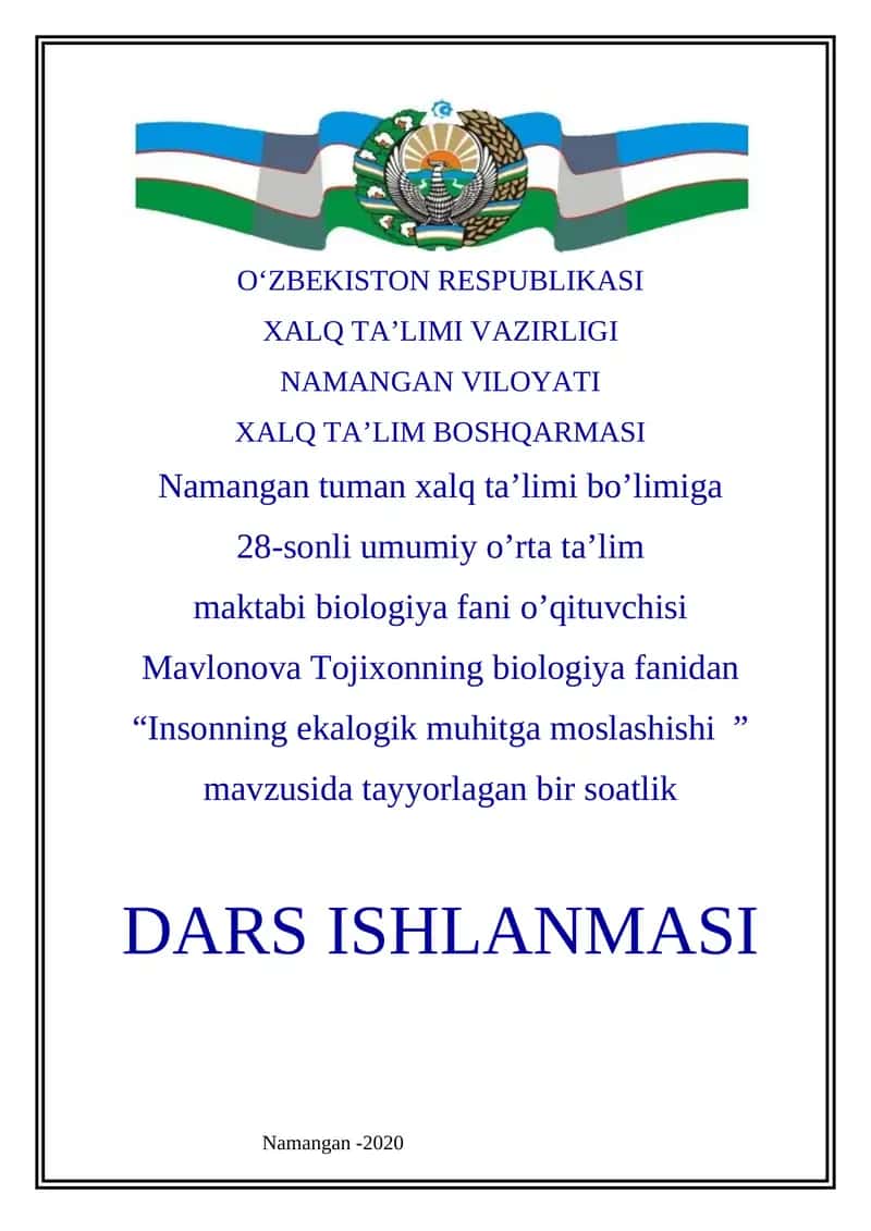 “Insonning ekalogik muhitga moslashishi” mavzusidagi biologiya fanidan dars ishlanmasi
