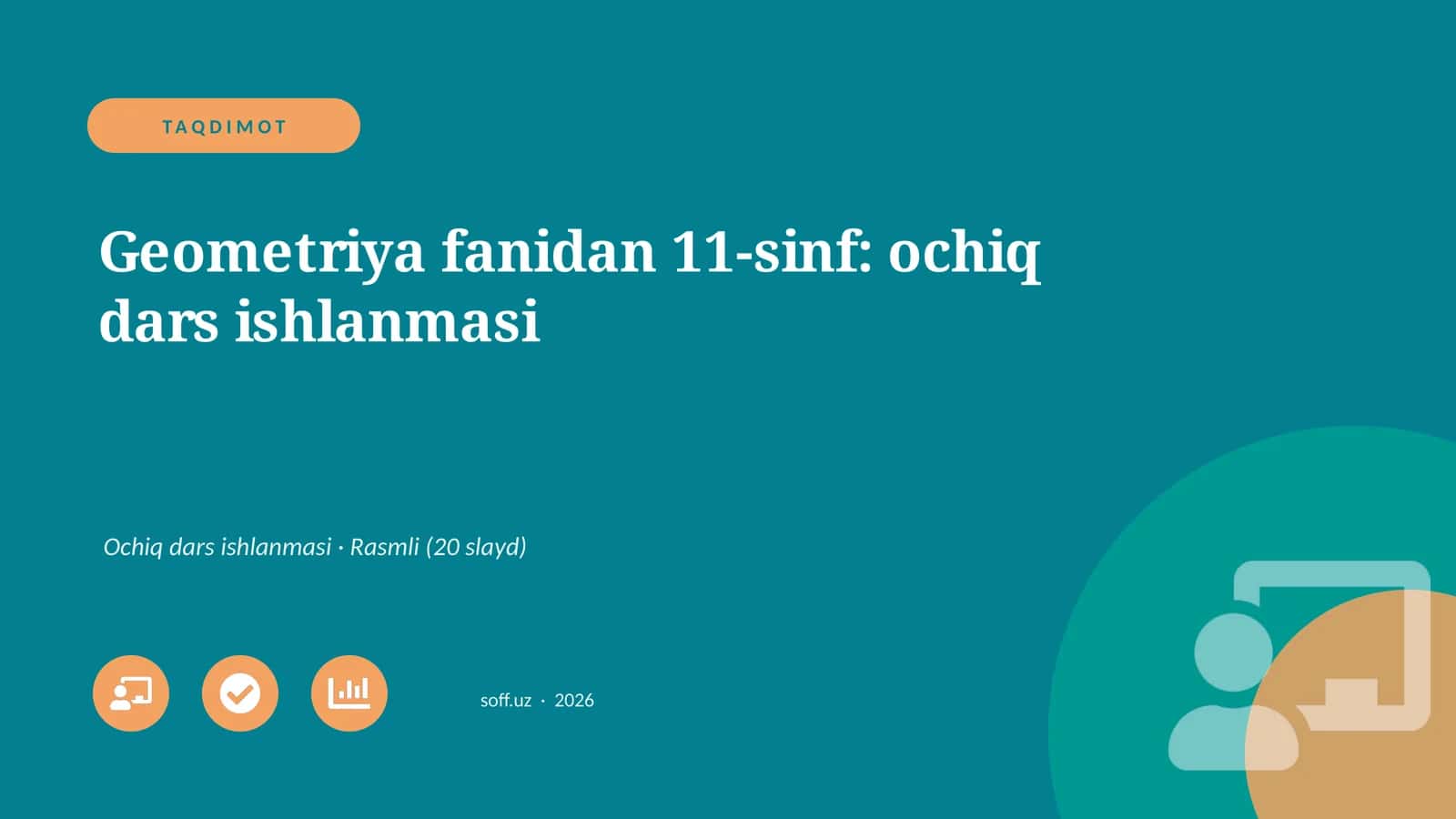 Geometriya fanidan 11-sinf: ochiq dars ishlanmasi