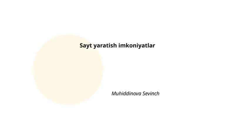 Sayt yaratish imkoniyatlar