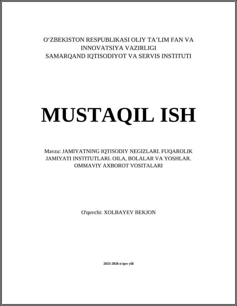 JAMIYATNING IQTISODIY NEGIZLARI