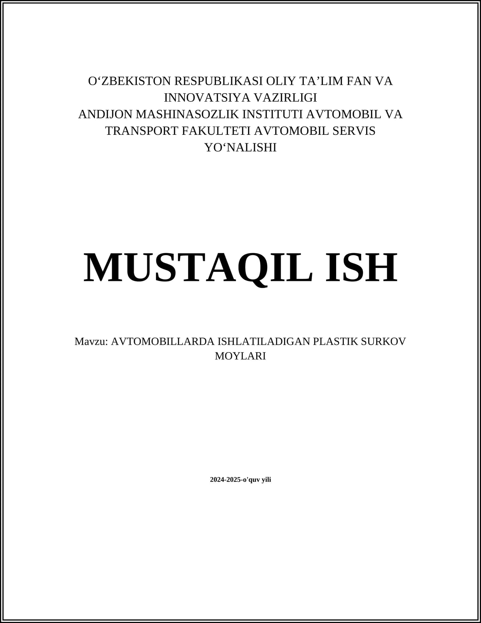 AVTOMOBILLARDA ISHLATILADIGAN PLASTIK SURKOV MOYLARI