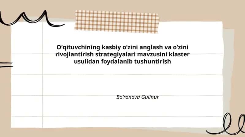 Oʻqituvchining kasbiy oʻzini anglash va oʻzini rivojlantirish strategiyalari