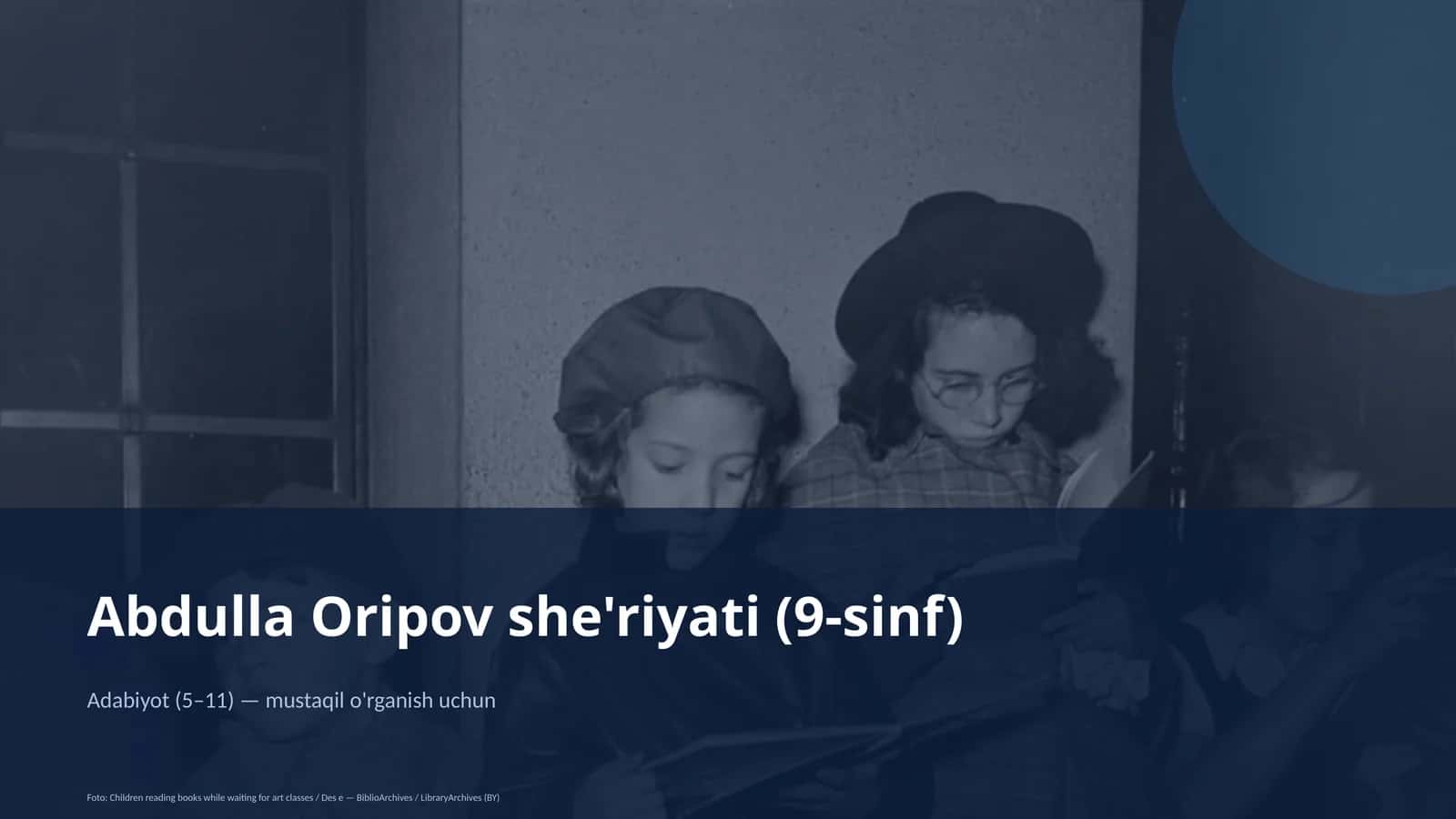 Abdulla Oripov she'riyati (9-sinf)