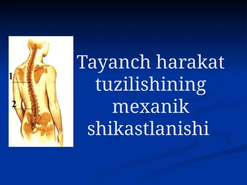 Tayanch harakat tuzilishining mexanik shikastlanishi 1
