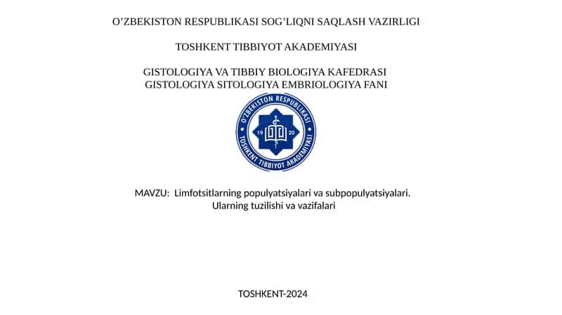 Limfotsitlarning populyatsiyalari va subpopulyatsiyalari.